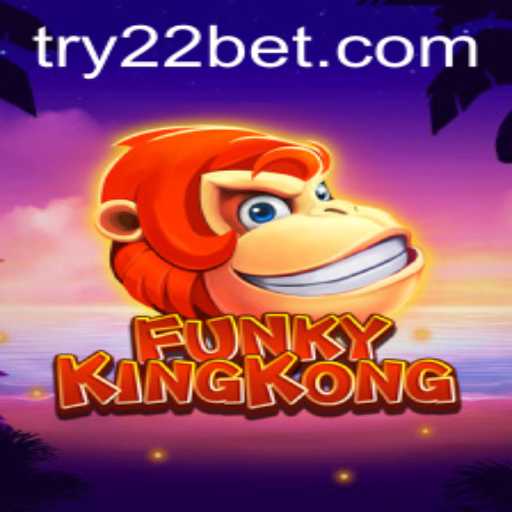 Discover the Exciting World of FunkyKingKong with 22bet