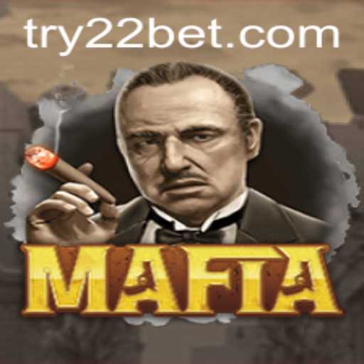 Exploring the Intrigues of Mafia and Its Connection to 22bet